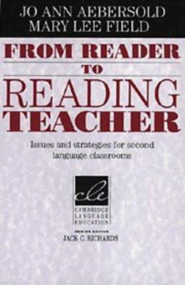 From Reader to Reading Teacher: Issues and Stra... 0521497051 Book Cover