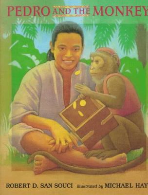 Pedro and the Monkey 0688137431 Book Cover