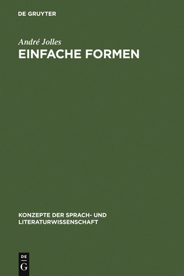 Einfache Formen: Legende, Sage, Mythe, Rätsel, ... [German] 3484221151 Book Cover