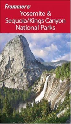Frommer's Yosemite and Sequoia & Kings Canyon N... 0470184078 Book Cover