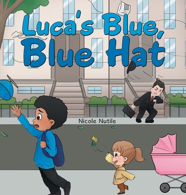Luca's Blue, Blue Hat 1664264337 Book Cover