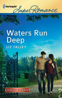 Waters Run Deep [Large Print] 0373607008 Book Cover