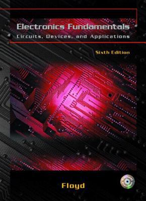 Electronics Fundamentals: Circuits, Devices, an... 0131111388 Book Cover