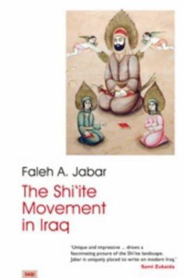 The Shi`Ite Movement in Iraq 0863569889 Book Cover