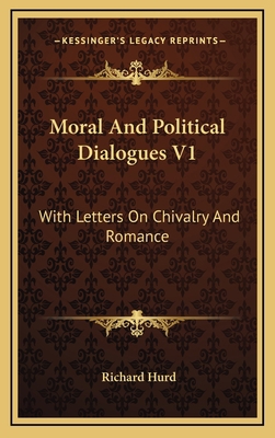 Moral and Political Dialogues V1: With Letters ... 1163439258 Book Cover