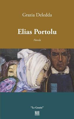 Elias Portolu [Spanish] 8833090434 Book Cover