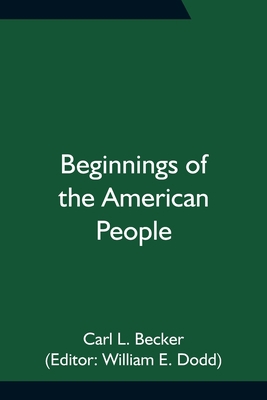 Beginnings of the American People 9354756050 Book Cover