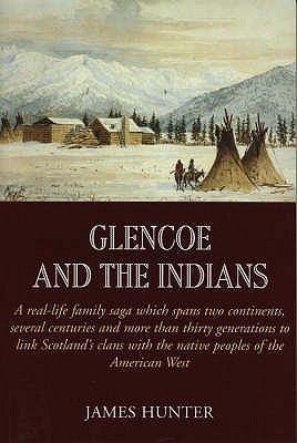 Glencoe and the Indians B0030IUU04 Book Cover