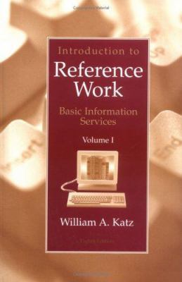 Introduction to Reference Work, Volume I B007287IVW Book Cover