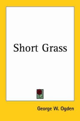 Short Grass 1419108417 Book Cover