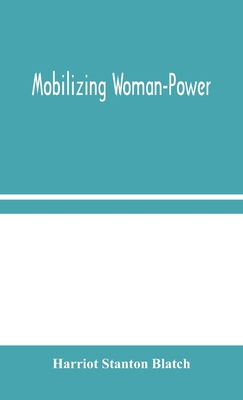 Mobilizing Woman-Power 935404560X Book Cover