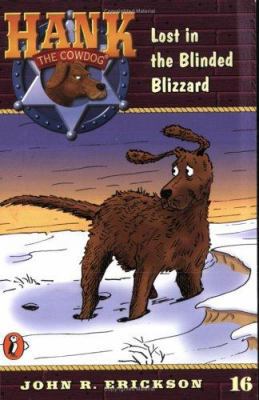Lost in the Blinded Blizzard (Hank the Cowdog, ... 0141303921 Book Cover