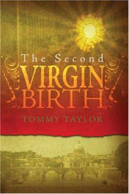 The Second Virgin Birth 1419671502 Book Cover