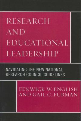 Research and Educational Leadership: Navigating... 1578865506 Book Cover