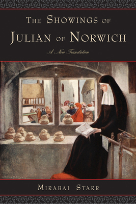 Showings of Julian of Norwich: A New Translation 1571746919 Book Cover