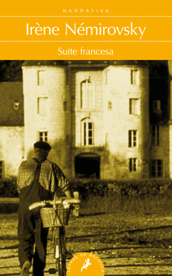 Suite Francesa / Suite Française [Spanish] 8498383706 Book Cover