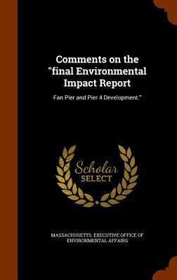 Comments on the final Environmental Impact Repo... 1344866018 Book Cover