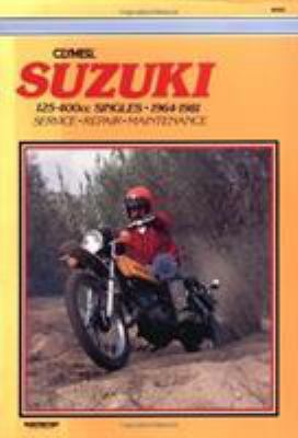 Suzuki 125-400cc Singles 64-81 B0049UPVHO Book Cover