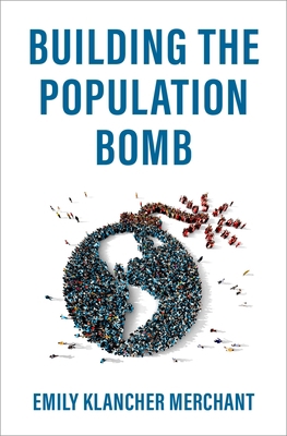 Building the Population Bomb 0197558941 Book Cover
