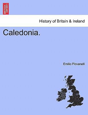 Caledonia. 1241313717 Book Cover