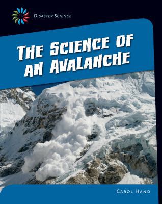 The Science of an Avalanche 1633625001 Book Cover