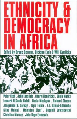 Ethnicity & Democracy in Africa 0821415697 Book Cover