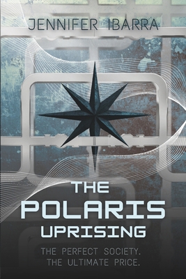The Polaris Uprising 0989499200 Book Cover