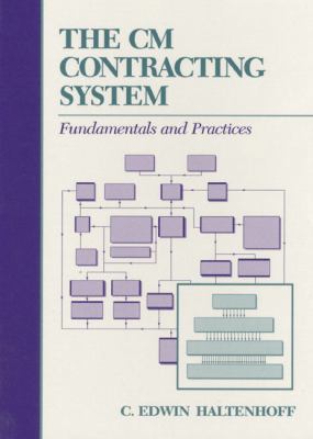 CM Contracting System : The Fundamentals and Pr... B005YVKS6Q Book Cover