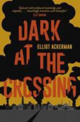 Dark at the Crossing 1907970959 Book Cover