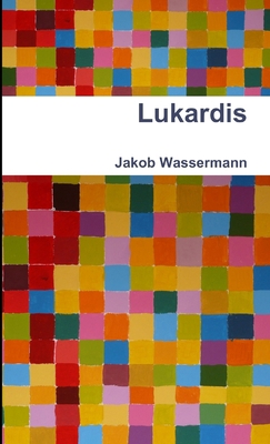 Lukardis [German] 1471649695 Book Cover