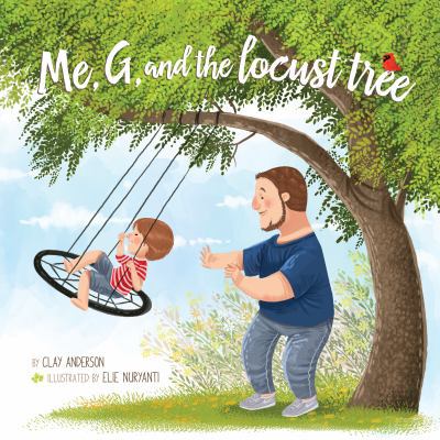 Me, G, and the Locust Tree 1732241821 Book Cover