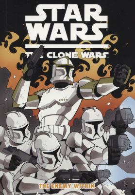 Star Wars - The Clone Wars: Enemy Within. Jerem... 1781161712 Book Cover