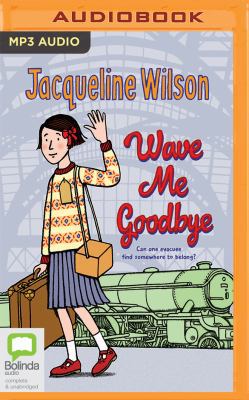 Wave Me Goodbye 1489405895 Book Cover