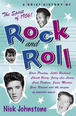 A Brief History of Rock 'n' Roll 1845295781 Book Cover