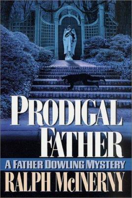 Prodigal Father: A Father Dowling Mystery 0312291299 Book Cover