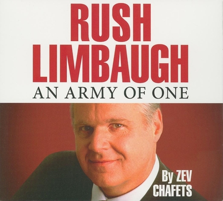 Rush Limbaugh: An Army of One 1596594608 Book Cover
