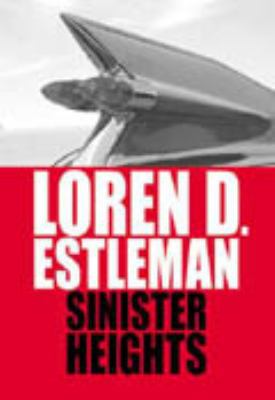 Sinister Heights (The Amos Walker Series #16) 1585472239 Book Cover