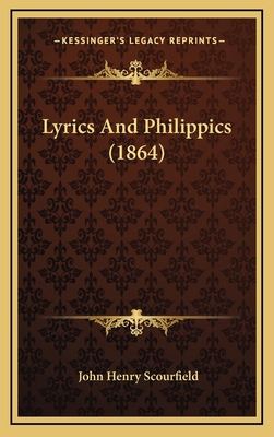 Lyrics And Philippics (1864) 1169006264 Book Cover