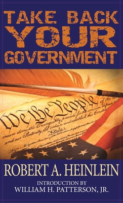 Take Back Your Government 1649730225 Book Cover