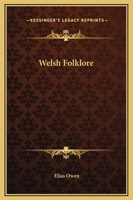 Welsh Folklore 116933119X Book Cover