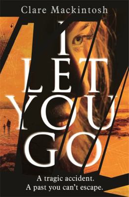 I Let You Go 0751554162 Book Cover