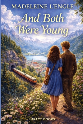 And Both Were Young: An Impact Book B0GJKDCJ77 Book Cover