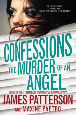 Confessions: The Murder of an Angel 0316392189 Book Cover