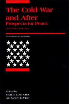 The Cold War and After: Prospects for Peace (Ex... B005AZ3WT6 Book Cover