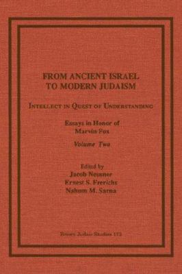 From Ancient Israel to Modern Judaism: Intellec... 1930675488 Book Cover