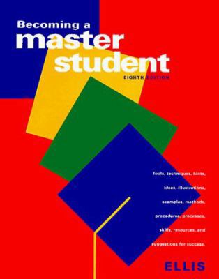 Becoming a Master Student, Eighth Edition 0395830540 Book Cover
