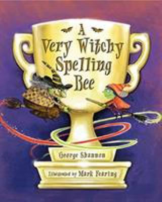 A Very Witchy Spelling Bee 0152066969 Book Cover