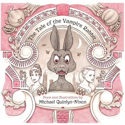 The Tale of The Vampire Rabbit 183975365X Book Cover