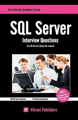 SQL Server Interview Questions You'll Most Like... B00B8UUSNU Book Cover