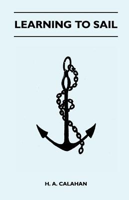Learning to Sail 1447411811 Book Cover